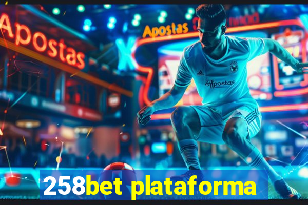 258bet plataforma